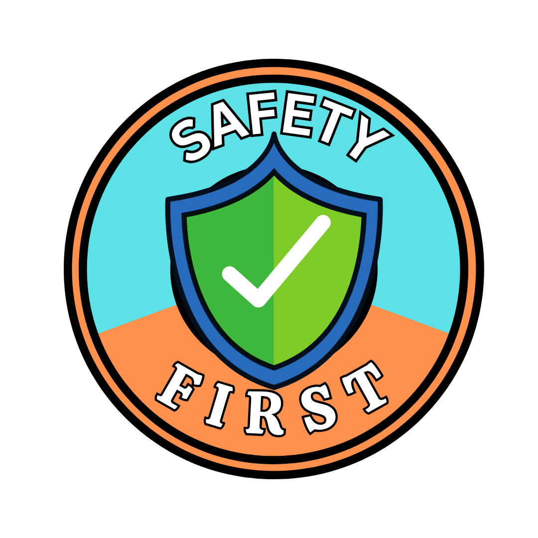 Safety First Badge